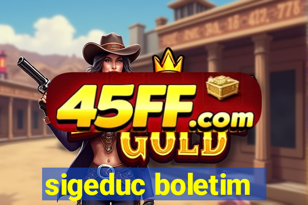 sigeduc boletim